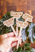 Load image into Gallery viewer, &quot; I&#39;m diggin&#39; you&quot;-Funny Wooden Plant Markers – The Perfect Gift for Plant Lovers!
